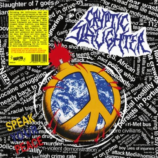 CRYPTIC SLAUGHTER - Speak Your Peace Vinyl Record