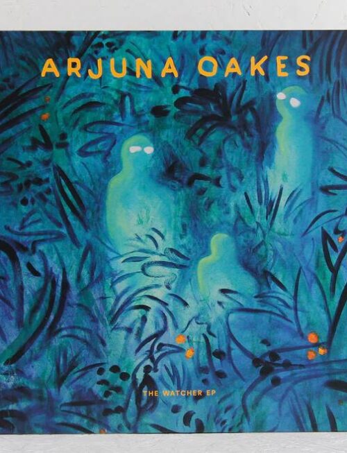 ARJUNA OAKES - THE WATCHER EP Vinyl Record