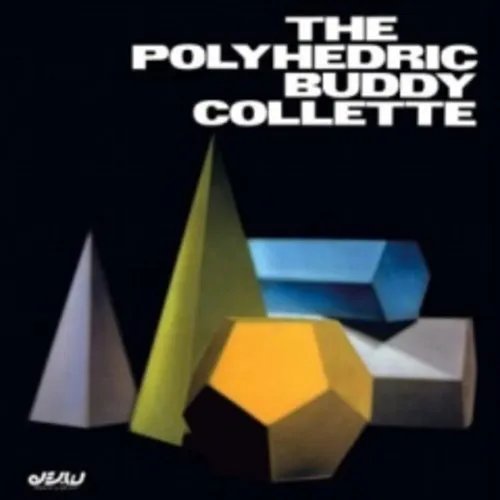Collette, Buddy - The Polyhedric Buddy Collette (1LP) Vinyl Record