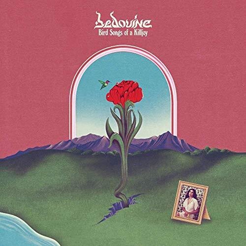 BEDOUINE - BIRD SONGS OF A KILLJOY Vinyl Record