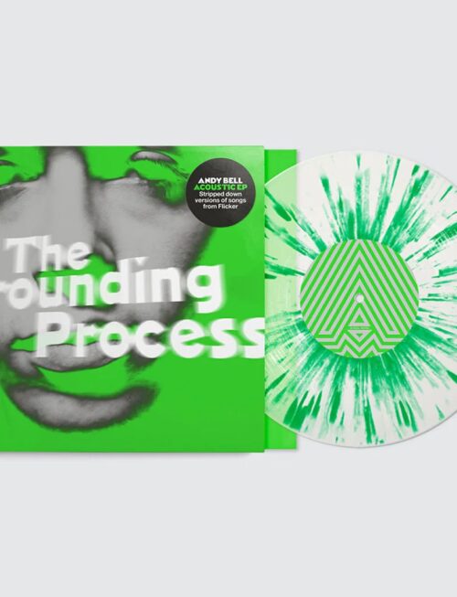 ANDY BELL - THE GROUNDING PROCESS Vinyl Record