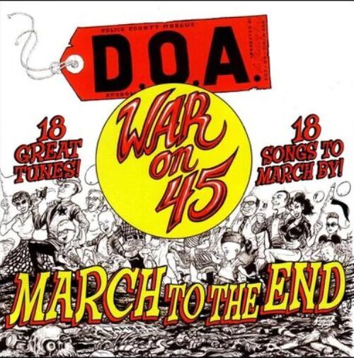 D.O.A. - WAR ON 45 - 40TH ANNIVERSARY R Vinyl Record