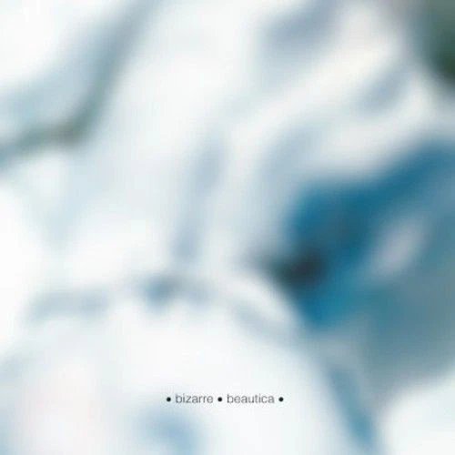 BIZARRE - BEAUTICA Vinyl Record