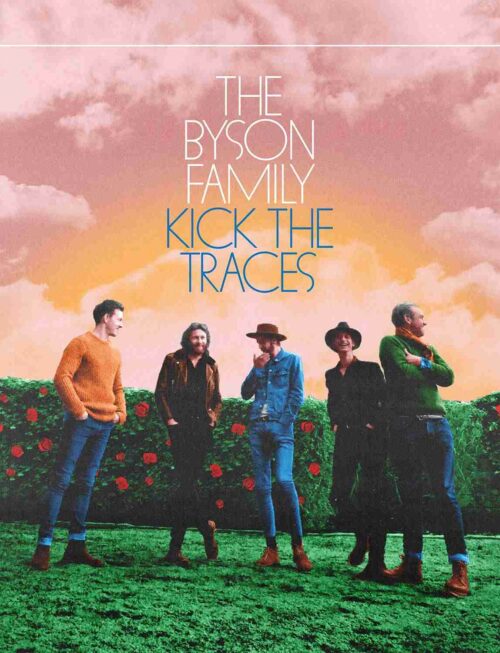 BYSON FAMILY THE - KICK THE TRACES (EXTENDED VERS Vinyl Record