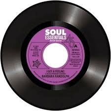 BARBARA RANDOLPH - I GOT A FEELING / MY LOVE IS Y Vinyl Record
