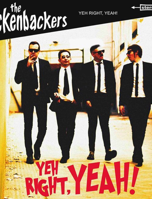 CHICKENBACKERS - Yeh Right. Yeah! Vinyl Record