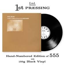 BIG BEND - LAST CIRCLE IN A SLOWDOWN Vinyl Record