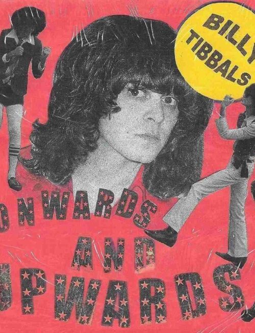 BILLY TIBBALS - Onwards And Upwards / Lucy Vinyl Record