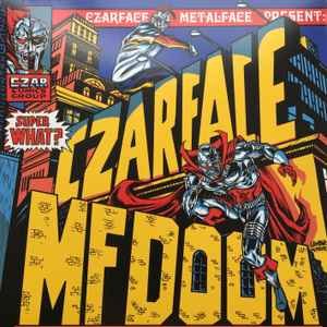 CZARFACE & MF DOOM - SUPER WHAT? Vinyl Record