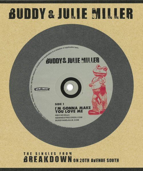 BUDDY & JULIE MILLER - Im Gonna Make You Love Me / Cant Cry Hard Enough Vinyl Record