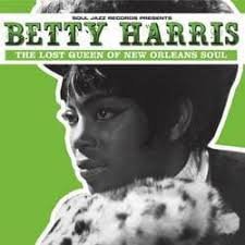 BETTY HARRIS - THE LOST QUEEN OF NEW ORLEANS SOUL Vinyl Record
