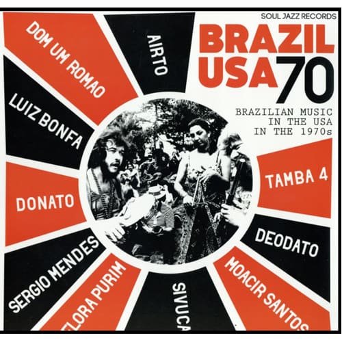 AIRTO MOREIRA & FLORA PURIM & SERGIO MENDES - SOUL JAZZ RECORDS PRESENTS BRAZIL USA - BRAZIL Vinyl Record