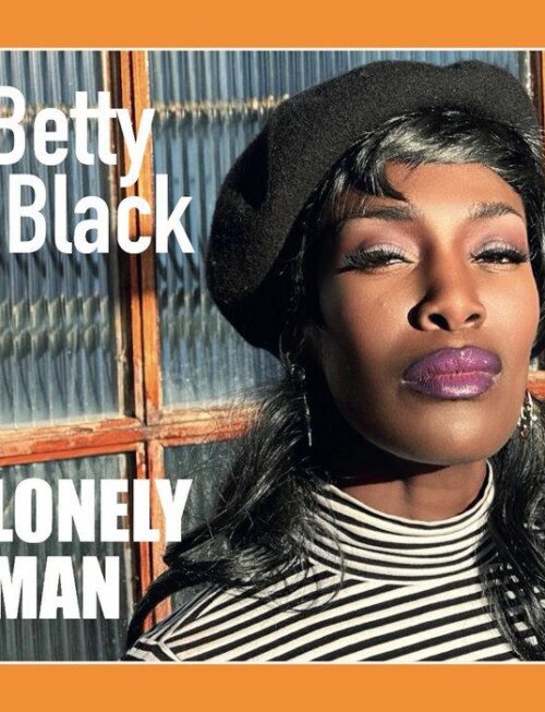 Betty Black - Lonely Man Vinyl Record