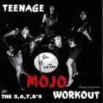 5,6,7,8'S - TEENAGE MOJO WORKOUT! Vinyl Record