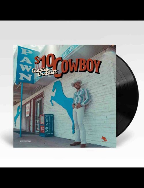 CHARLEY CROCKETT - $10 COWBOY Vinyl Record
