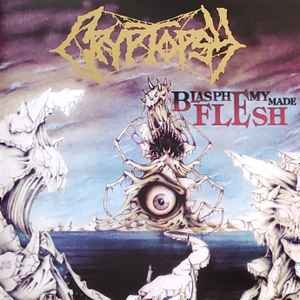 CRYPTOPSY - Blasphemy Made Flesh Vinyl Record
