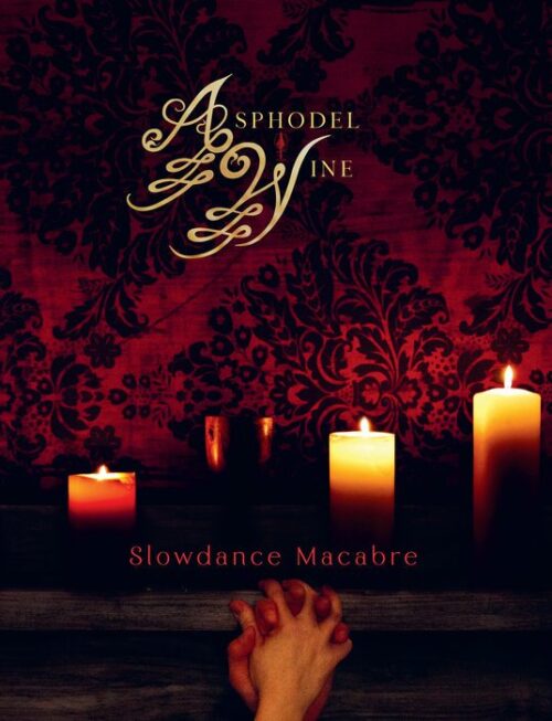 ASPHODEL WINE - Slowdance Macabre Vinyl Record