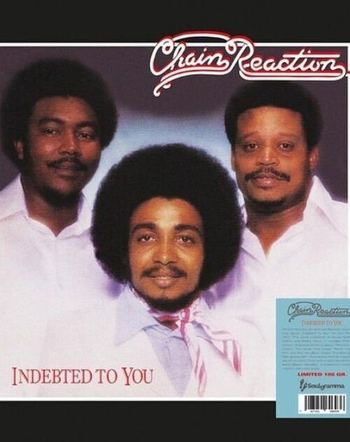 CHAIN REACTION - Indebted To You Vinyl Record