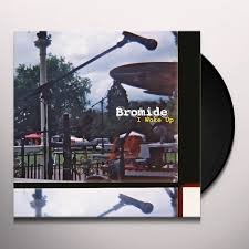 BROMIDE - I Woke Up Vinyl Record