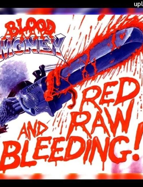 BLOOD MONEY - RED RAW AND BLEEDING! Vinyl Record