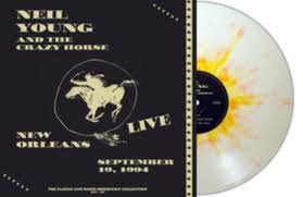 NEIL YOUNG AND CRAZY HORSE - Live In New Orleans 1994 (White/Orange Splatter Vinyl) Vinyl Record