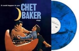 CHET BAKER - It Could Happen To You (Blue Marble Vinyl) Vinyl Record