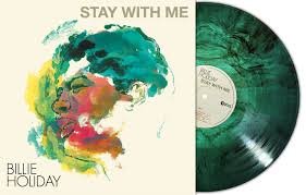 BILLIE HOLIDAY - Stay With Me (Turquoise Marble Vinyl) Vinyl Record