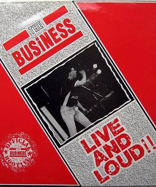 BUSINESS - Live And Loud (Classic Black Or Red Vinyl) Vinyl Record