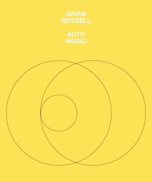 BRIAN REITZELL - Auto Music Vinyl Record