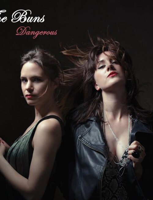 BUNS THE - DANGEROUS Vinyl Record
