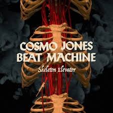 COSMO JONES BEAT MACHINE - SKELETON ELEVATOR Vinyl Record