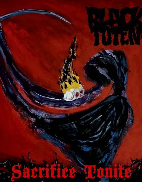 BLACK TOTEM - III SACRIFICE TONITE Vinyl Record