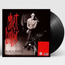 CHET BAKER - Blue N Boogie (Live In Palermo. Sicily. 1976) Vinyl Record