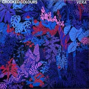 CROOKED COLOURS - VERA Vinyl Record