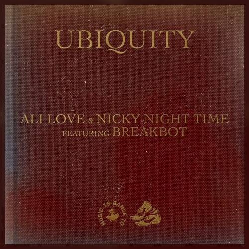 ALI LOVE & NICKY NIGHT TIME - UBIQUITY FEAT BREAKBOT Vinyl Record