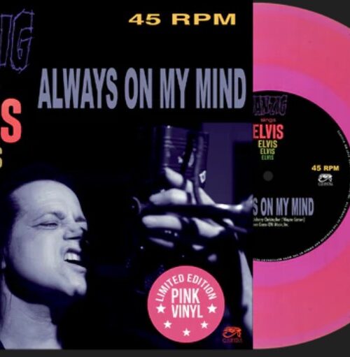 DANZIG - Always On My Mind (Pink Vinyl) Vinyl Record