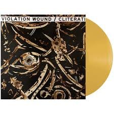 CLITERATI / VIOLATION WOUND - Split Vinyl Record
