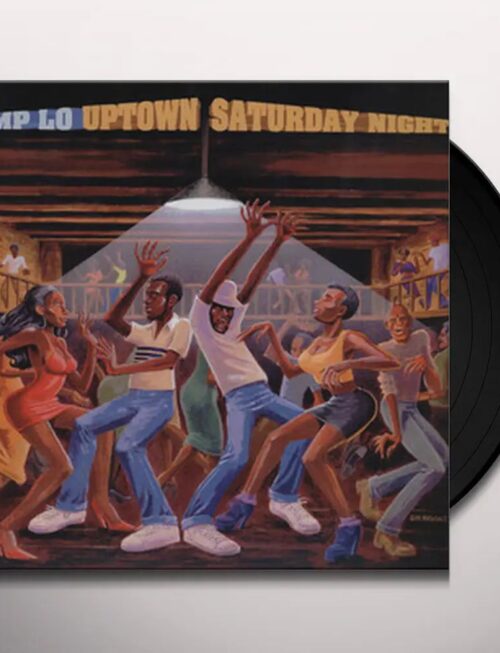 CAMP LO - UPTOWN SATURDAY NIGHT Vinyl Record