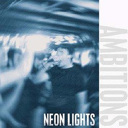 AMBITIONS - Neon Lights Vinyl Record