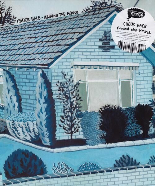 CHOOK RACE - AROUND THE HOUSE Vinyl Record