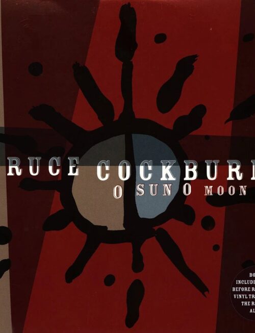 BRUCE COCKBURN - O Sun O Moon Vinyl Record