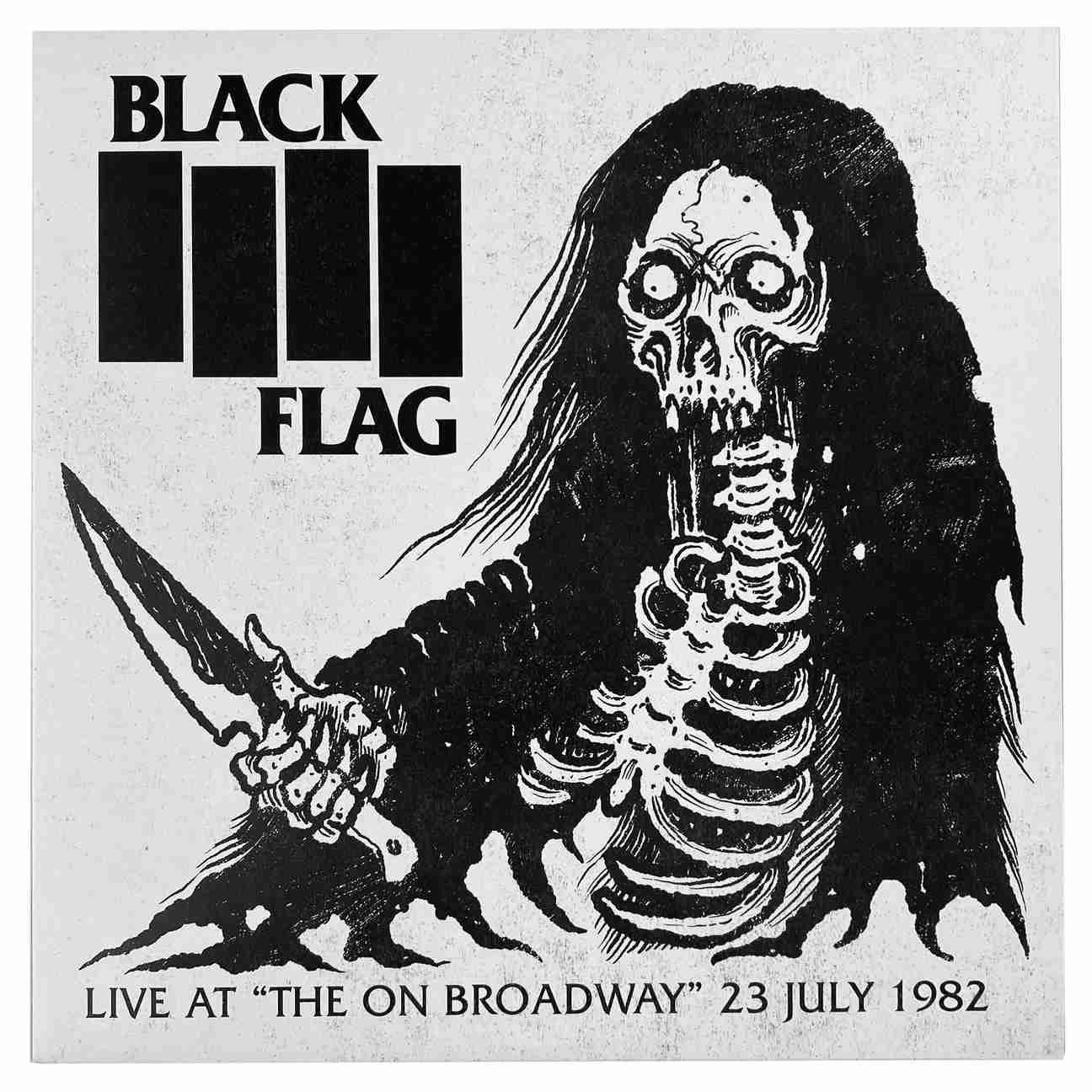 BLACK FLAG - Live At The On Broadway 23 July 1982 Vinyl Record