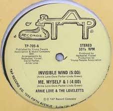 ARNIE LOVE & THE LOVELETTS - INVISIBLE WIND ME MYSELF AND I WE HAD ENOUGH Vinyl Record