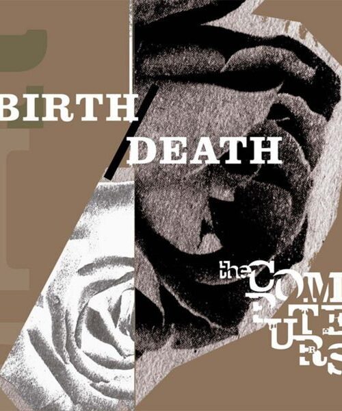 COMPUTERS - Birth / Death Vinyl Record