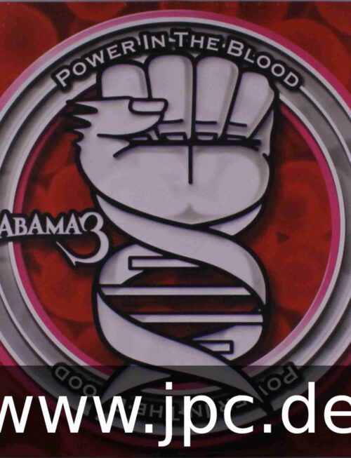 ALABAMA 3 - POWER IN THE BLOOD Vinyl Record