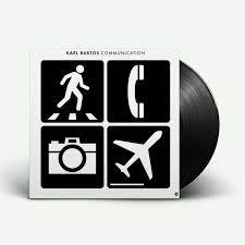 BARTOS KARL - COMMUNICATION (2016) Vinyl Record