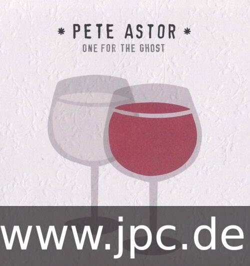 ASTOR PETE - ONE FOR THE GHOST Vinyl Record