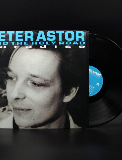 ASTOR PETE & THE HOLY ROAD - PARADISE Vinyl Record