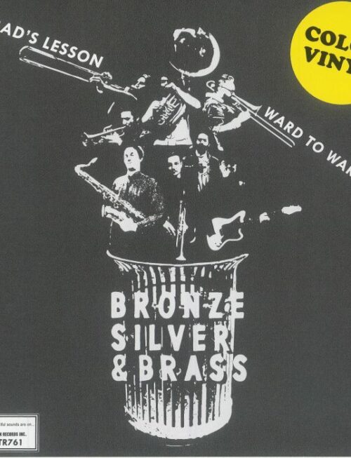 BRONZE, SILVER & BRASS - CONRAD'S LESSON Vinyl Record