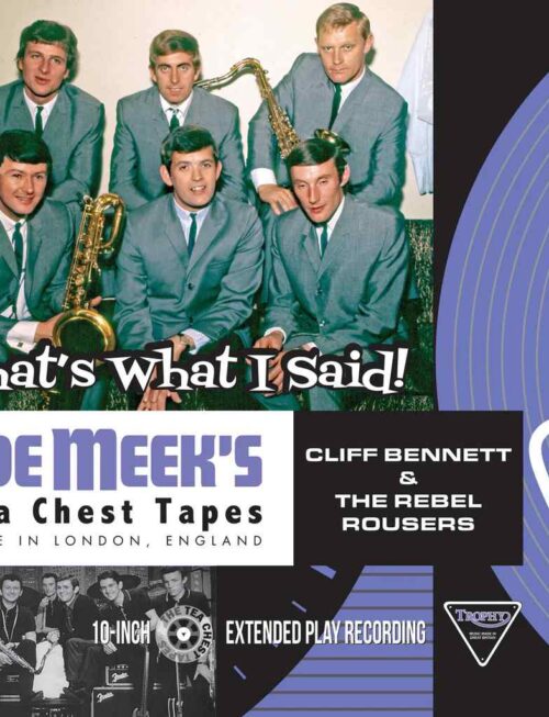 CLIFF BENNETT AND THE REBEL RO - THATS WHAT I SAID! JOE MEEKS Vinyl Record